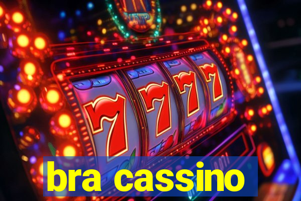 bra cassino